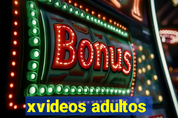 xvideos adultos